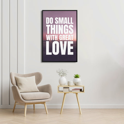 Small Things With Great Love - Poster